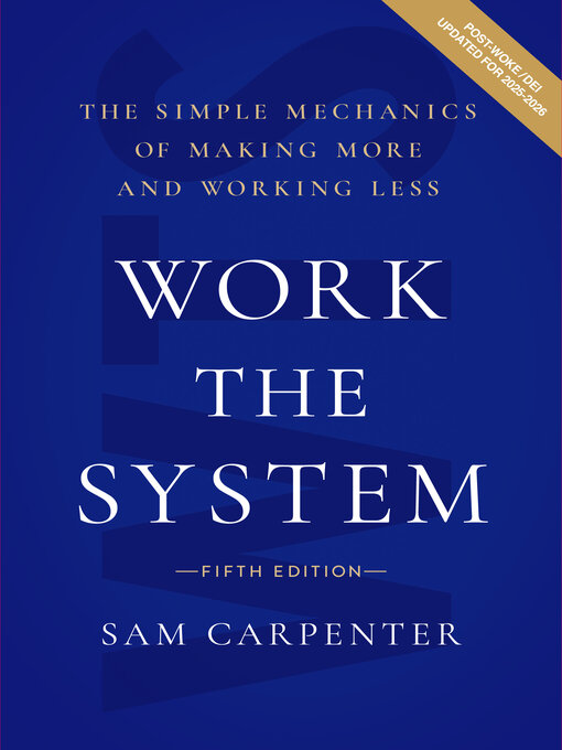 Title details for Work the System by Sam Carpenter - Wait list